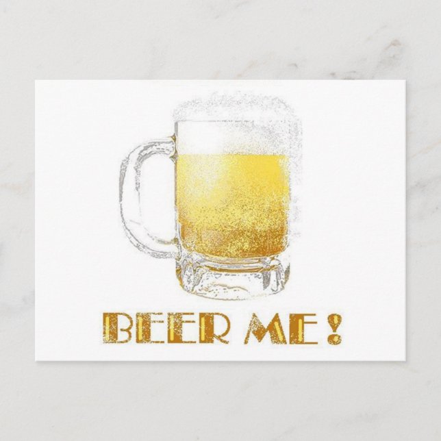 Beer Me! Postcard (Front)