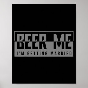 Beer Me  Poster