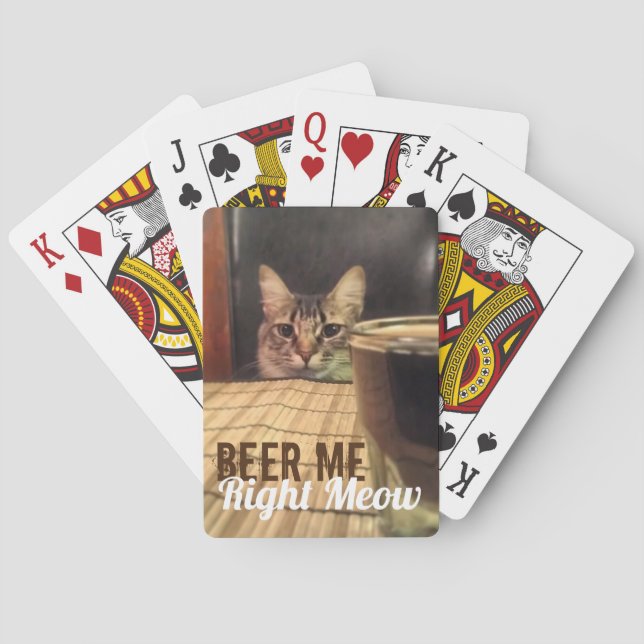 Beer Me Right Meow Funny Kitty Cat Photography Playing Cards (Back)