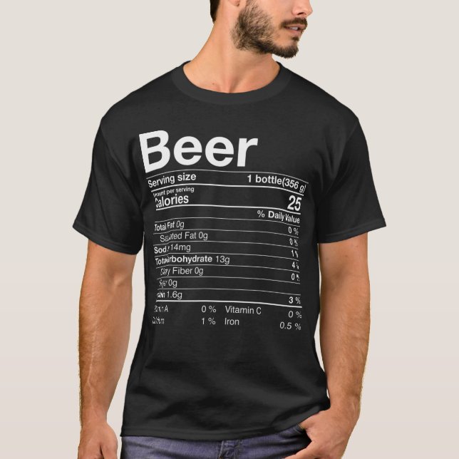 Beer Nutrition Facts Thanksgiving Gifts Drinking C T-Shirt (Front)