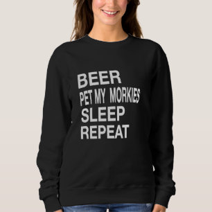 Beer Pet Morkies Sleep Repeat White L Dog  Love Sweatshirt