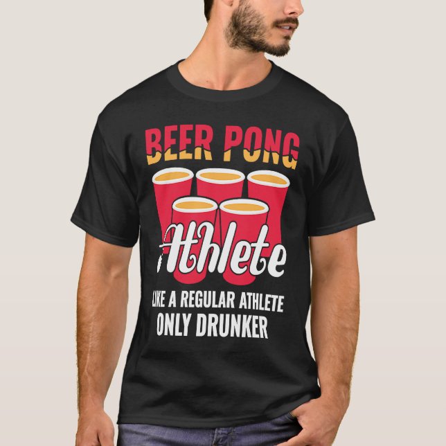 Beer Pong Athlete  Definition Beer  Beer Pong T-Shirt (Front)