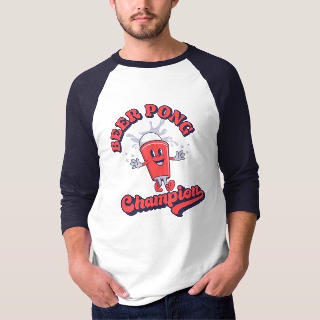 Beer Pong Champion Funny Drinking Game T-Shirt (Front)