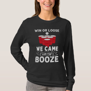 Beer Pong For Beer Pong Team Player T-Shirt