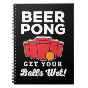 Beer Pong Funny Balls Pun Apparel Notebook