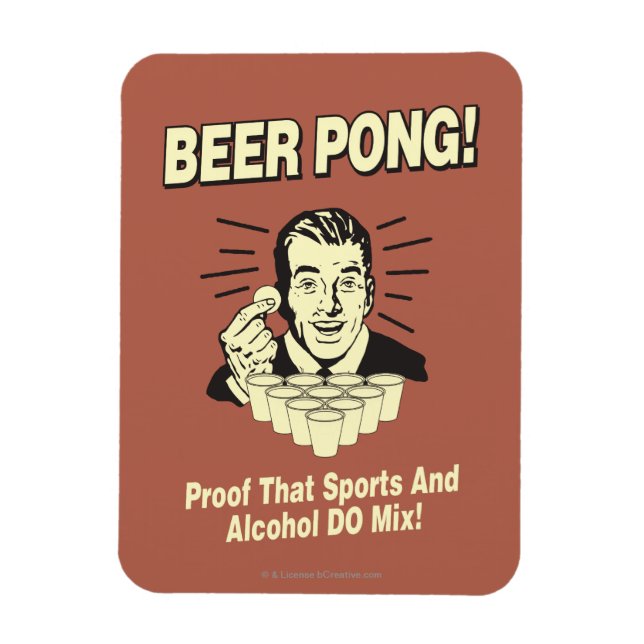 Beer Pong: Proof Alcohol & Sports Mix Magnet (Vertical)