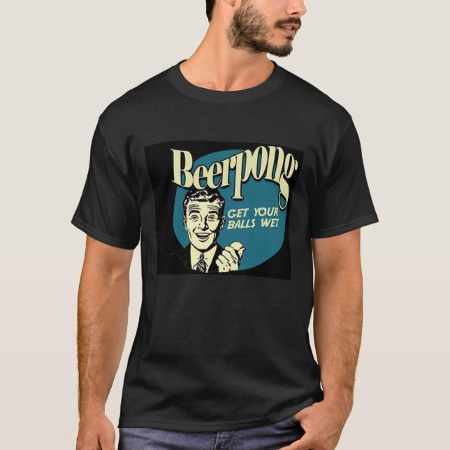 Beer Pong T-Shirt (Front)