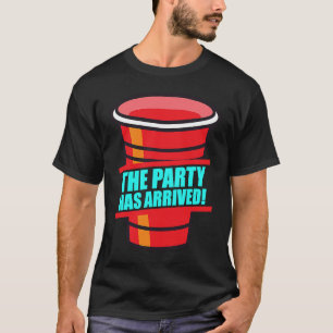 Beer Pong The party has arrived boozing beer pong T-Shirt