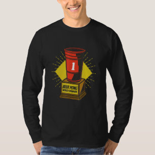 Beer Pong World Champion T-Shirt
