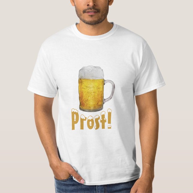 Beer Prost! T-Shirt (Front)