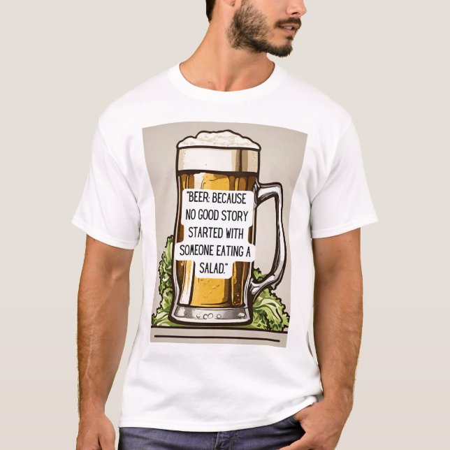 Beer Quote T-Shirt (Front)