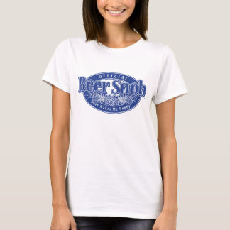 Beer Snob Don't Worry Be Hoppy T-Shirt