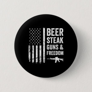 Beer Steak Guns And Freedom - Usa Bbq American Fla 6 Cm Round Badge