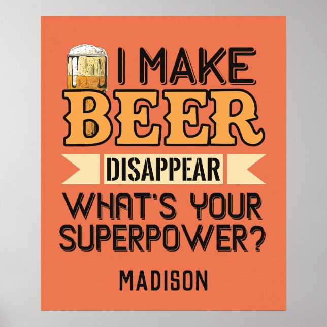 Beer Superpower custom name & colour Poster (Front)