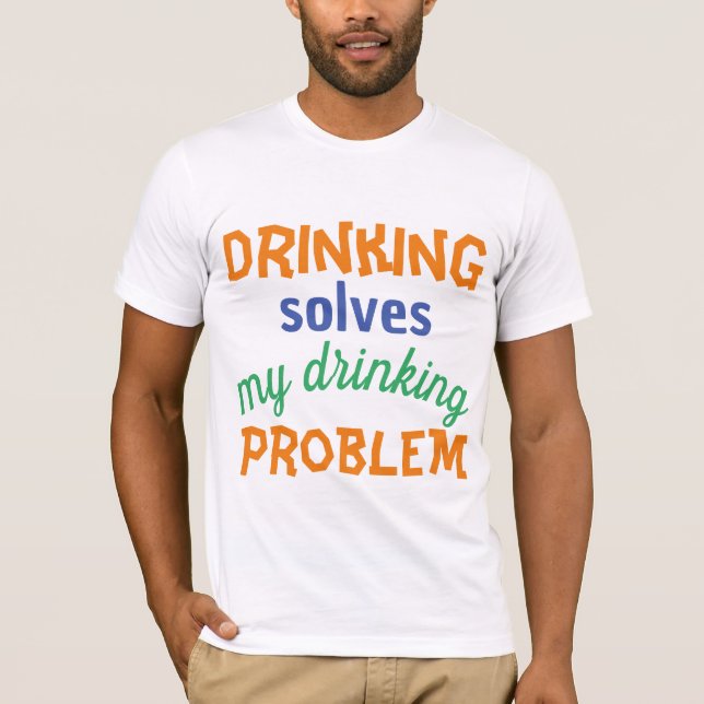 Beer T-Shirts - Beer Funny Quotes T-Shirts (Front)