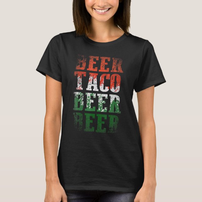 Beer Taco Beer Beer Cinco De Mayo T-Shirt (Front)