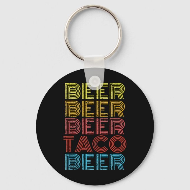 Beer Taco Food Saying Funny Mexican Cinco De Mayo  Key Ring (Front)