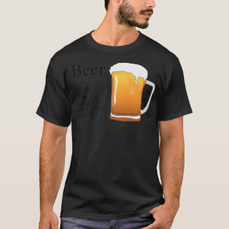 Beer the glue holding this 2020 shitshow together T-Shirt