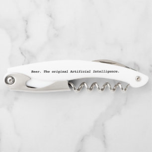 Beer. The original Artificial Intelligence. Opener
