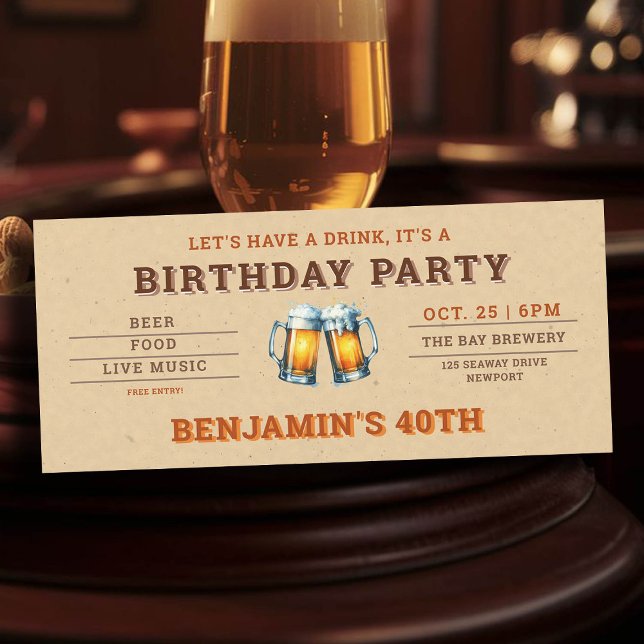 Beer Themed Brewery Ticket Men's 40th Birthday (men's 40th birthday party invitation beer themed brewery backyard oktoberfest)