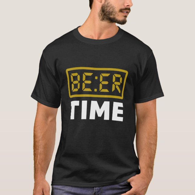 Beer Time Digital Clock Beer T-Shirt (Front)
