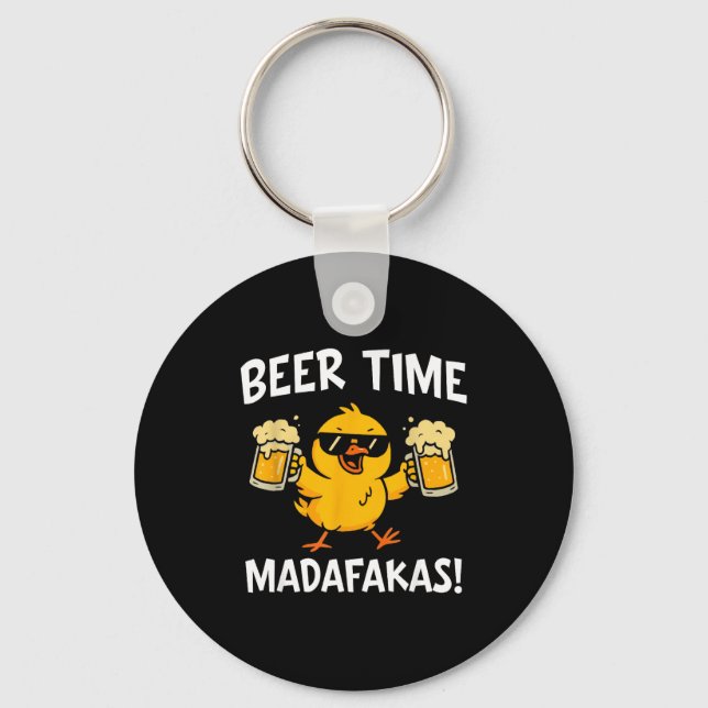Beer Time Madafakas Funny Meme Duck With Beer Chic Key Ring (Front)