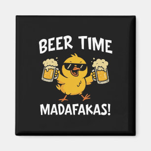 Beer Time Madafakas Funny Meme Duck With Beer Chic Magnet