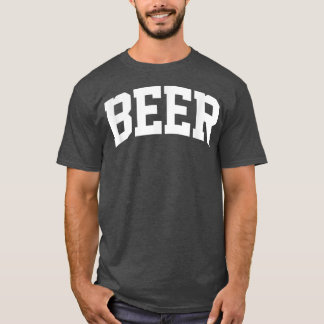 Beer Vintage Sports College Gym Arch Funny  T-Shirt