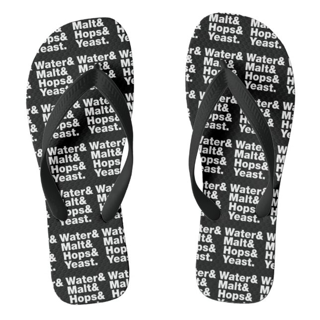 Beer = Water & Malt & Hops & Yeast. Thongs (Footbed)