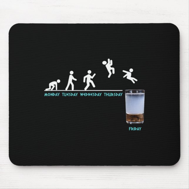 Beer Week Monday Tuesday Wednesday Thursday Friday Mouse Pad (Front)