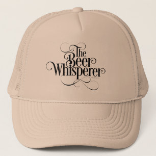 Beer Whisperer Trucker Hat