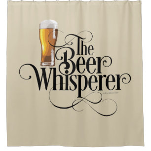 Beer Whisperer (white) Shower Curtain