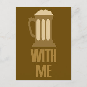 Beer With Me custom postcard