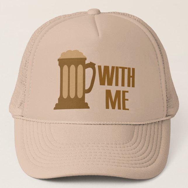 Beer With Me hat - choose colour (Front)