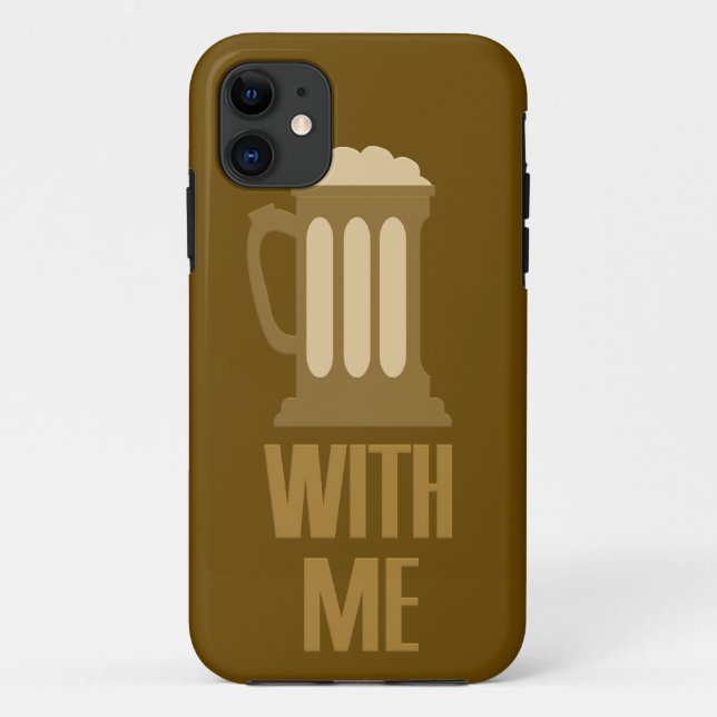 Beer With Me iPhone case (Back)