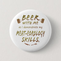 Beer with Me - Meat-eorology Skills