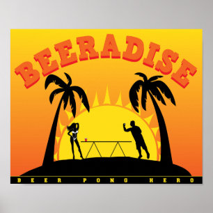 Beeradicise Beer Pong Poster