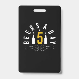 Beers A Day ID Badge