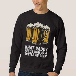 Beers Alcohol Party  1 Sweatshirt