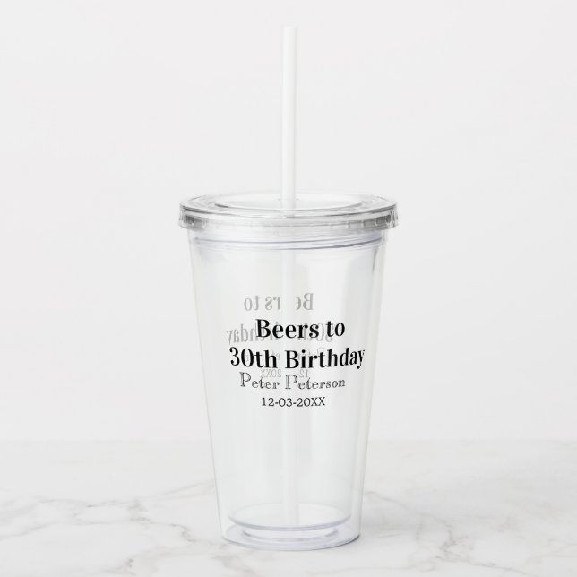 Beers to 30th birthday name date man stylishSimple Acrylic Tumbler (Front)