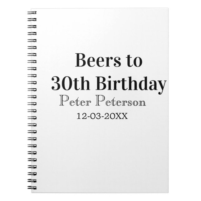 Beers to 30th birthday name date man stylishSimple Notebook (Front)