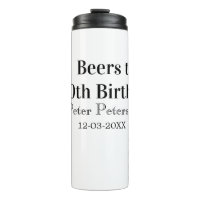 Beers to 30th birthday name date man stylishSimple