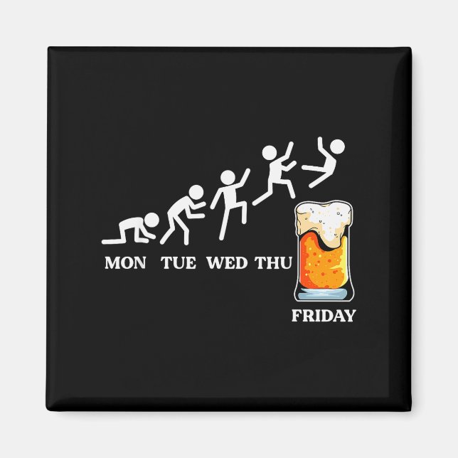 Beervolution Beer Evolution Week Friday Funny  Magnet (Front)