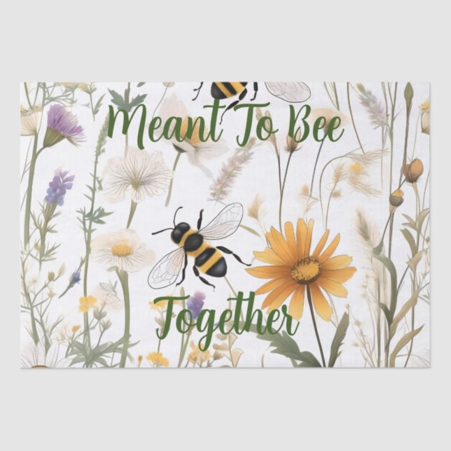 Bees And Wildflowers Meant To Bee Together, Tissue Paper (Front)