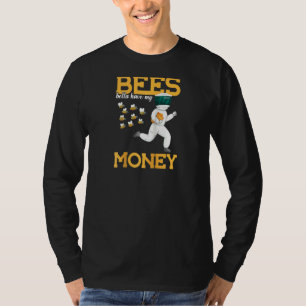 Bees Better Have My Money Honey Bee Swarm Raglan T-Shirt