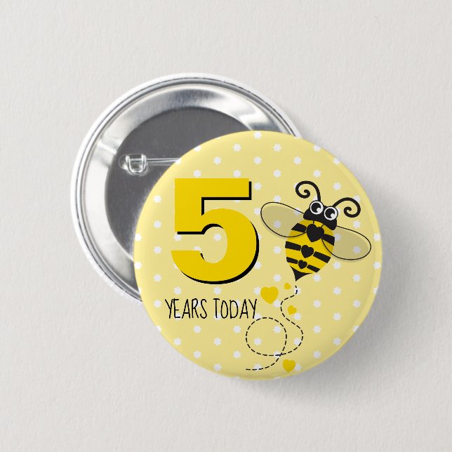 Bees birthday 5 years today yellow button (Front & Back)