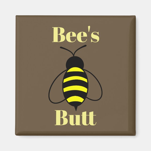 Bee's Butt Magnet (Front)
