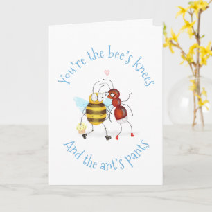 Bee's knees and ant's pants card