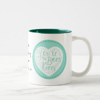 bees knees, valentine, anniversary, Mum mug