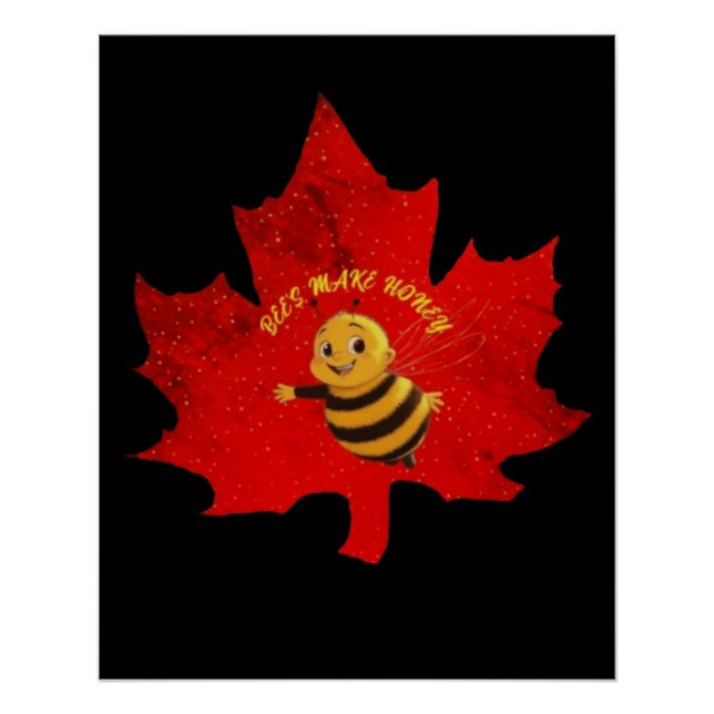 BEES MAKE HONEY POSTER (Front)
